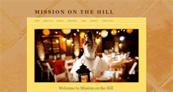 Desktop Screenshot of missiononthehill.com